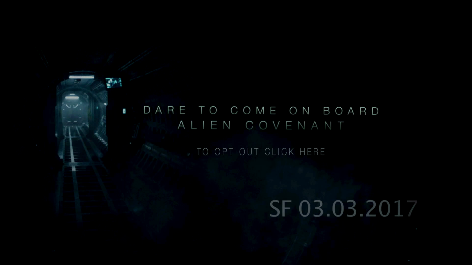 Another frame of the advert, reading 'Dare to come on board. Alient Covenant'