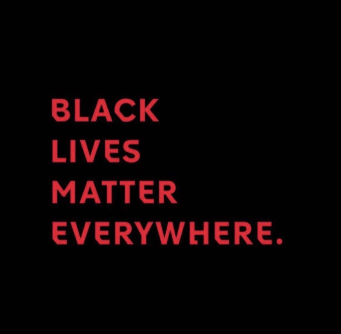 black lives matter everywhere