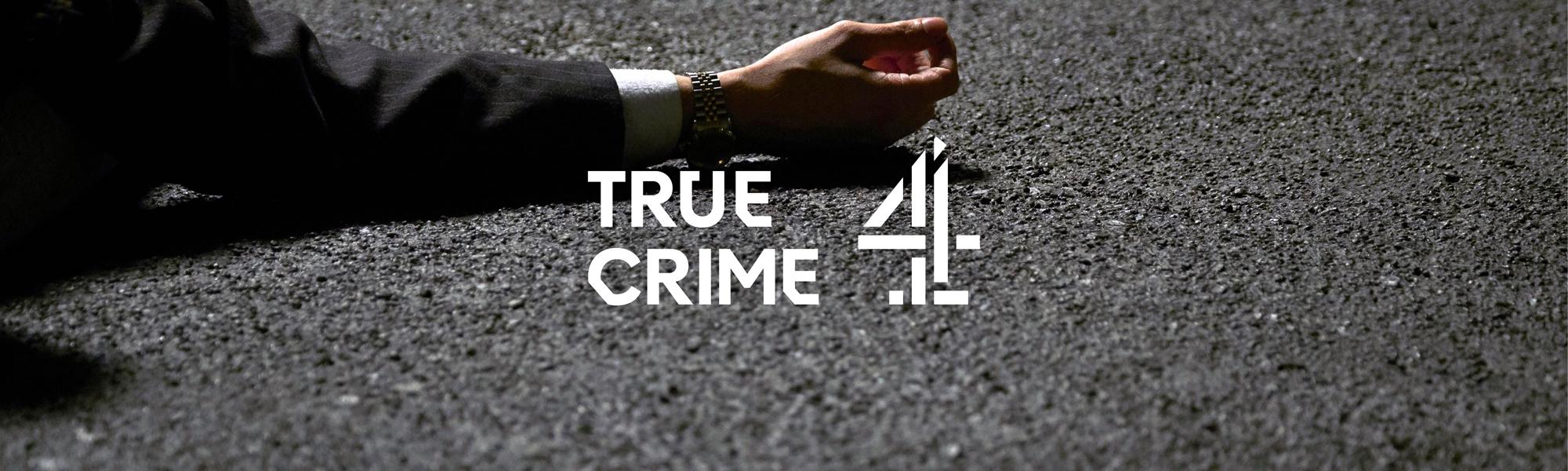 True Crime on 4 